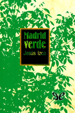 Jesús Izco - Madrid Verde