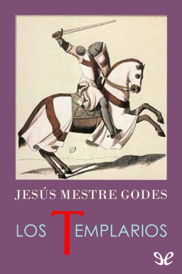 Jesús Mestre Godes Los Templarios