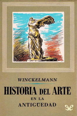 Johann Joachim Winckelmann - Historia del Arte de la Antigüedad