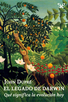 John Dupré El legado de Darwin