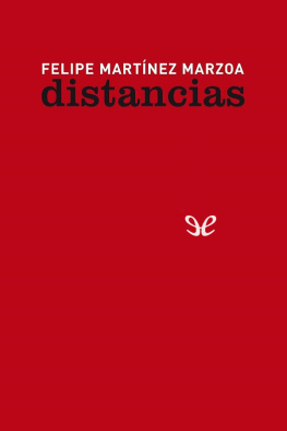 Felipe Martínez Marzoa - Distancias