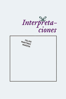 Felipe Martínez Marzoa - Interpretaciones