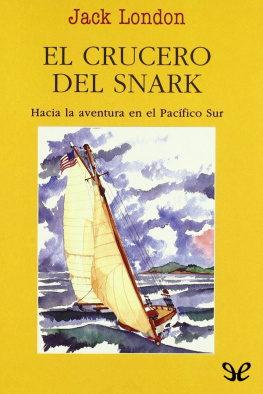 Jack London - El crucero del Snark