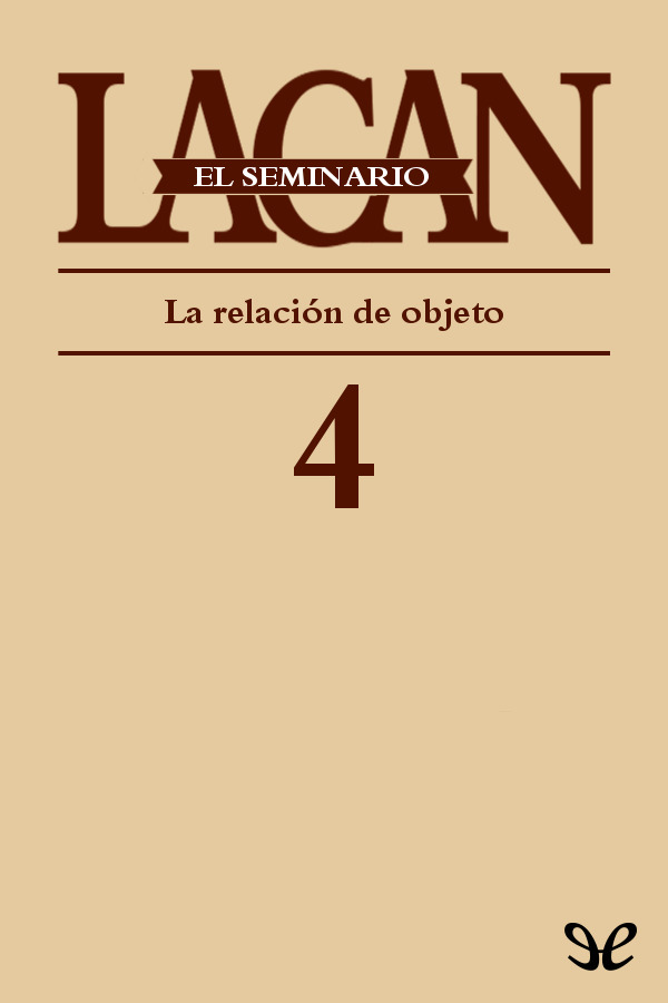 En este seminario 1956-1957 Lacan trasciende una relación dual entre el - photo 1