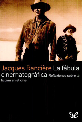 Jacques Rancière La fábula cinematográfica