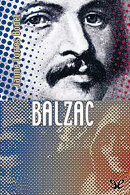 Jaime Torres Bodet - Balzac