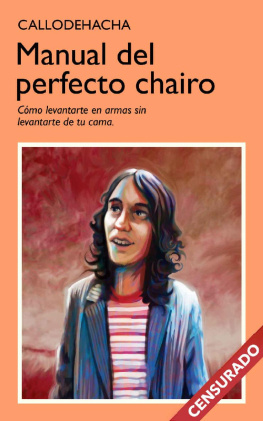 Jorge Callo de Hacha Aviles - Manual del Perfecto Chairo