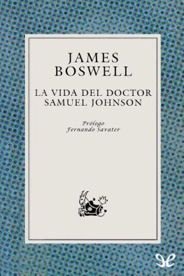 James Boswell La vida del Doctor Samuel Johnson
