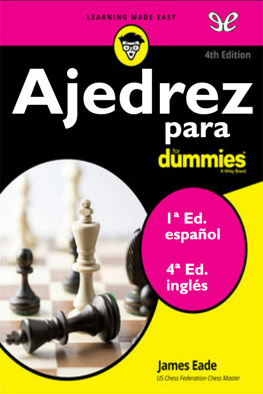 James Eade Ajedrez para Dummies 2011-2016