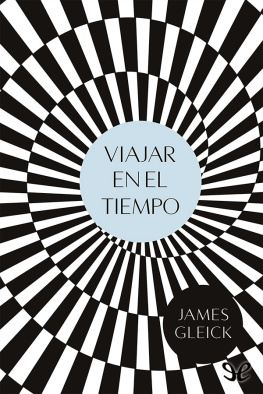 James Gleick Viajar en el tiempo