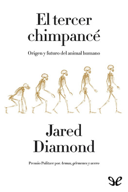 Jared Diamond - El tercer chimpancé