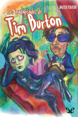 Javier Figuero - Los inadaptados de Tim Burton