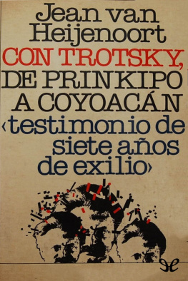 Jean van Heijenoort Con Trotsky, de Prinkipo a Coyoacán