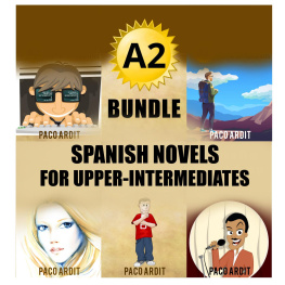 Paco Ardit - A2 Bundle -- Spanish Novels for Pre-Intermediates