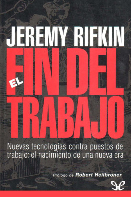 Jeremy Rifkin El fin del trabajo