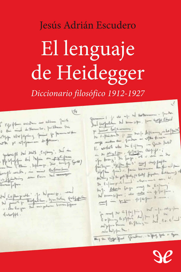 El lenguaje de Heidegger ha sido foco de muchas críticas por su carácter - photo 1