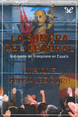 Enrique González Duro La sombra del general