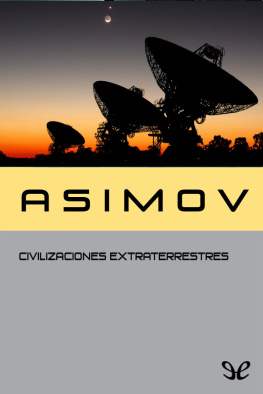 Isaac Asimov Civilizaciones Extraterrestres