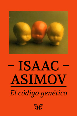 Isaac Asimov El código genético