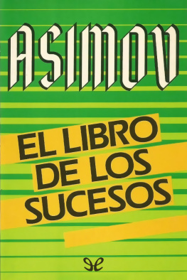 Isaac Asimov El libro de los sucesos
