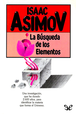 Isaac Asimov La búsqueda de los elementos