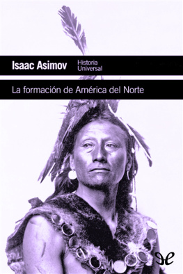 Isaac Asimov - La formación de América del Norte