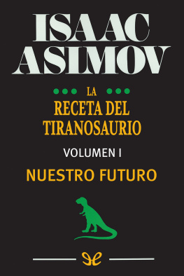 Isaac Asimov - La receta del tiranosaurio I