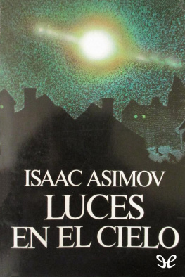 Isaac Asimov Luces en el cielo