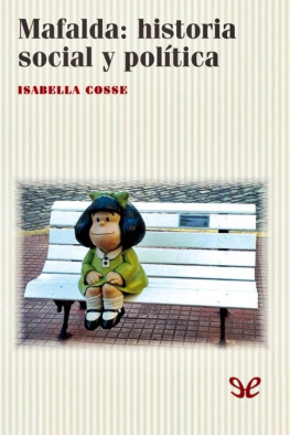 Isabella Cosse Mafalda: Historia social y política