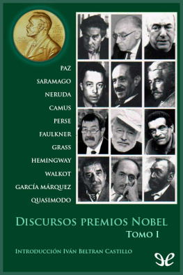 Iván Beltrán Castillo Discursos premios Nobel