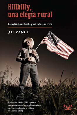 J. D. Vance - Hillbilly, una elegía rural