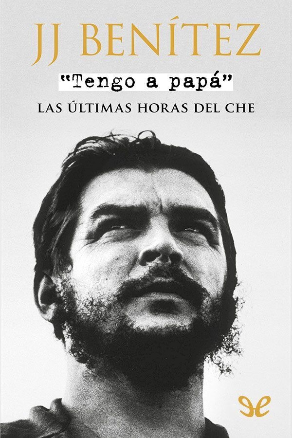 El 8 de octubre de 1967 Ernesto Che Guevara fue capturado por el ejército - photo 1