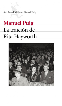 Manuel Puig La traición de Rita Hayworth