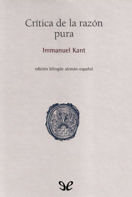 Immanuel Kant Crítica de la razón pura (trad. Mario Caimi)