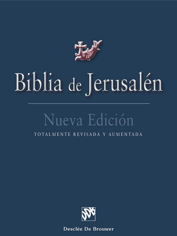 Presentamos la nueva edición en español de esta BIBLIA DE JERUSALÉN Se trata - photo 1