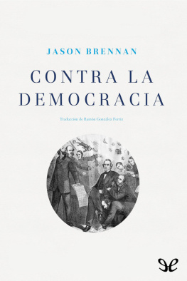 Jason Brennan - Contra la democracia