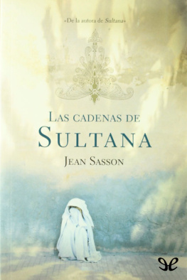 Jean Sasson Las cadenas de Sultana