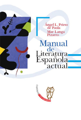Angel A. Prieto - Manual de Literatura española actual