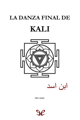 Ibn Asad La danza final de Kali