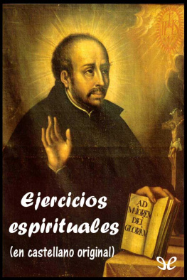 Ignacio de Loyola - Exercicios espirituales
