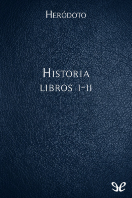 Heródoto de Halicarnaso Historia - Libros I-II