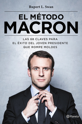 Rupert L. Swan El método Macron