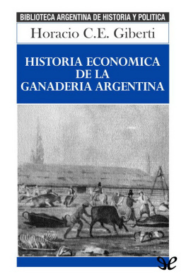Horacio Giberti - Historia económica de la ganadería argentina