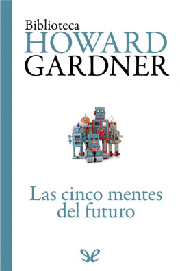 Howard Gardner - Las cinco mentes del futuro