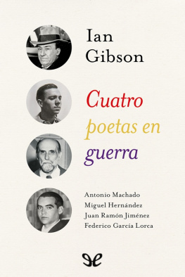 Ian Gibson Cuatro poetas en guerra