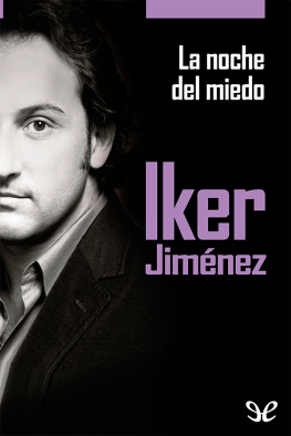 Iker Jiménez La noche del miedo