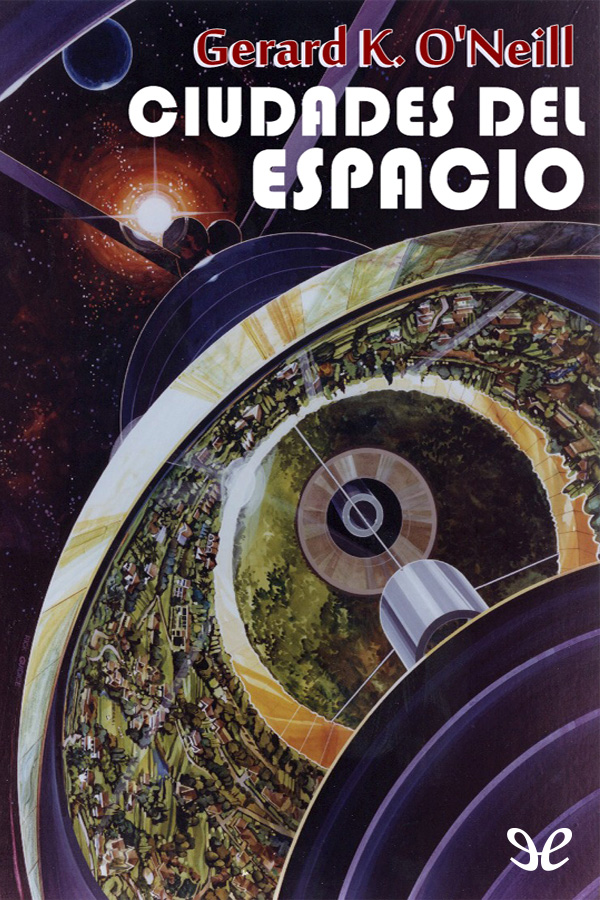 Ciudades del espacio es un libro publicado en 1976 en español en 1981 cuyo - photo 1