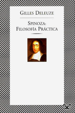 Gilles Deleuze - Spinoza: filosofía práctica