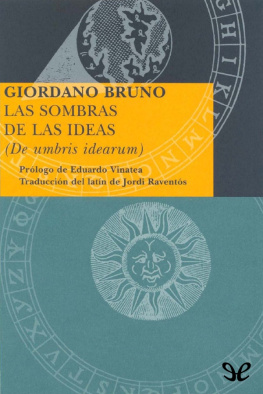 Giordano Bruno Las sombras de las ideas