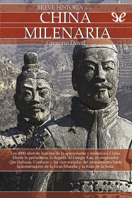 Gregorio Doval - Breve historia de la China milenaria